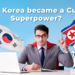 How South Korea became a Cultural Superpower?