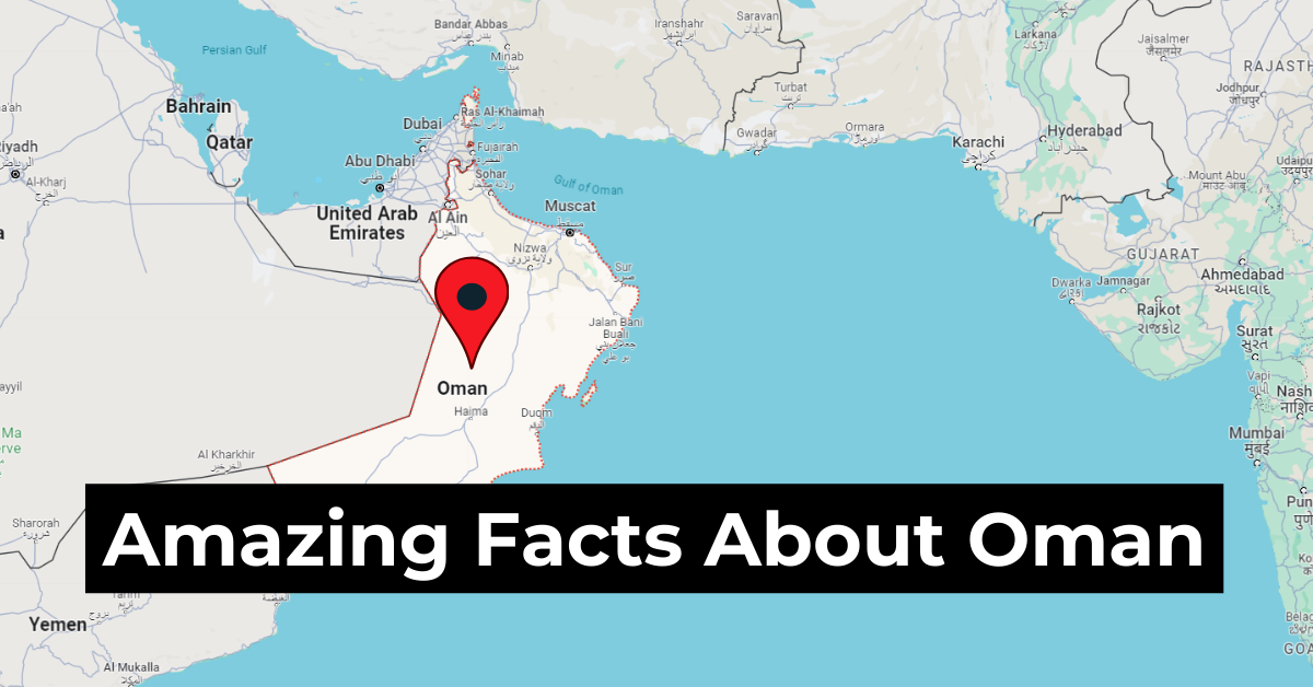 Amazing Facts About Oman